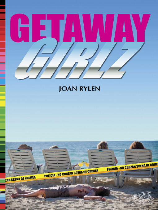Title details for Getaway Girlz, no. 1 by Joan Rylen - Available